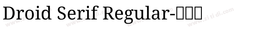 Droid Serif Regular字体转换